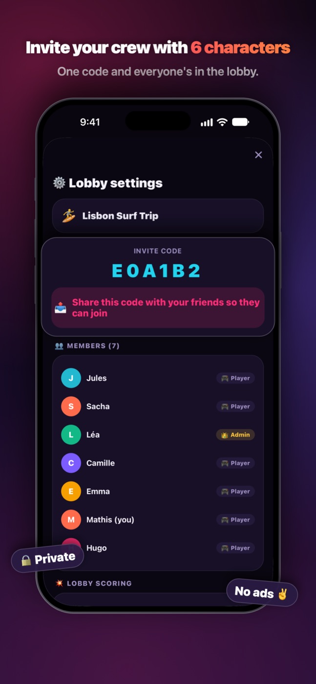 The invitation: a 6-character code, and everyone is in the lobby.