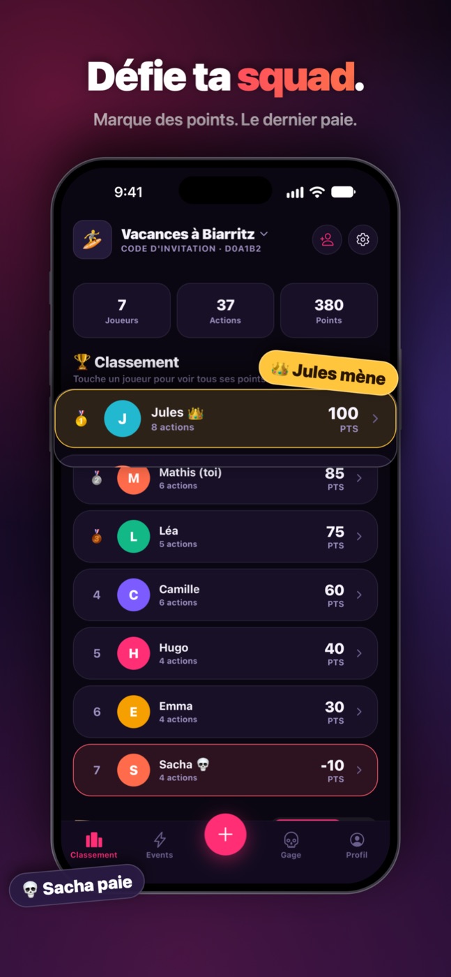 Le classement : défie ta squad, marque des points, le dernier paie.